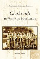 Clarksville_in_vintage_postcards