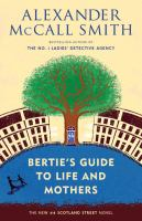Bertie_s_guide_to_life_and_mothers